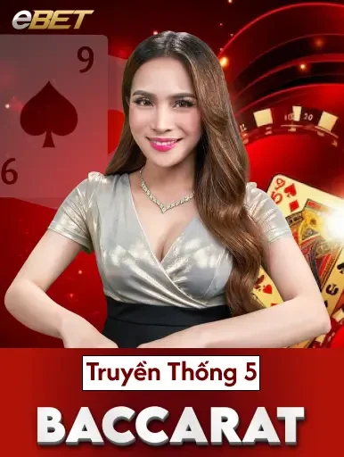 MAN88 Baccarat Truyền thống 5